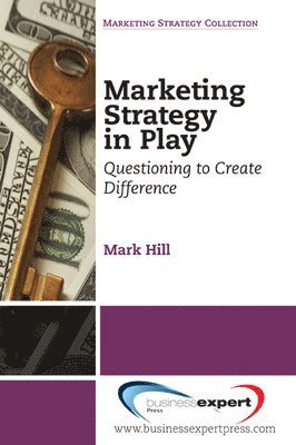 bokomslag Marketing Strategy in Play