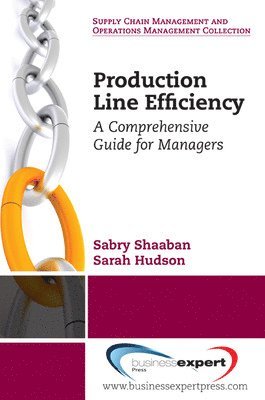 bokomslag Production Line Efficiency: A Comprehensive Guide for Managers