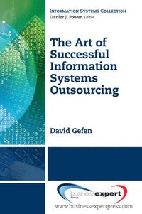 bokomslag Art of Successful Information Systems Outsourcing