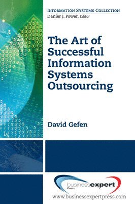 bokomslag Art of Successful Information Systems Outsourcing