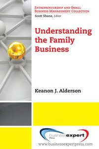 bokomslag Understanding The Family Business