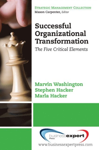 Marvin Washington - Five Ingredients Needed for Successful Organizational Transformation, Häftad