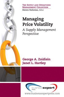 Managing Commodity Price Risk: A Supply Chain Perspective 1