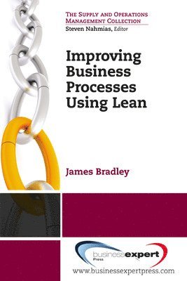 Improving Business Processes Using Lean 1