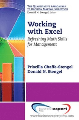 Working with Excel: Refreshing Math Skills for Management 1