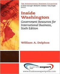 bokomslag Inside Washington: Government Resources for International Business
