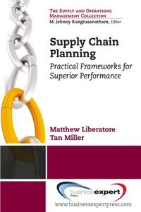 bokomslag Supply Chain Planning: Practical Frameworks for Superior Performance