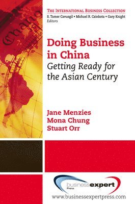 bokomslag Doing Business in China: Getting Ready for the Asian Century