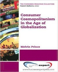 bokomslag Consumer Cosmopolitanism in the Age of Globalization