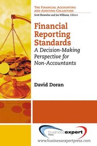 bokomslag Financial Reporting Standards: A Decision-Making Perspective for Non -Accountants