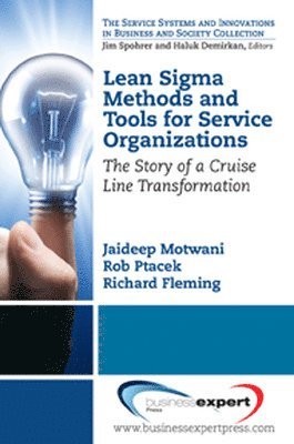 bokomslag Lean Sigma Methods and Tools for Service Organizations: The Story of a Cruise Line Transformation