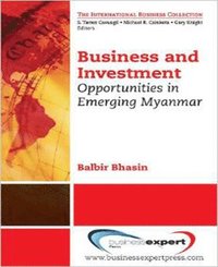 bokomslag Business and Investment Opportunities in Emerging Myanmar