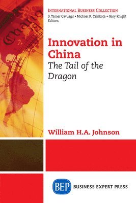 bokomslag Innovation in China: The Tale of the Dragon