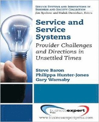 Service and Service Systems 1