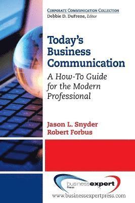 SNYDER - TODAY'S BUSINESS COMMUNICATION, Häftad