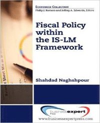 bokomslag Fiscal Policy: Purposes, Practices, Effectiveness