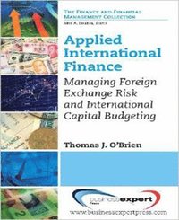 bokomslag Applied International Finance: Managing Foreign Exchange Risk and International Capital Budgeting