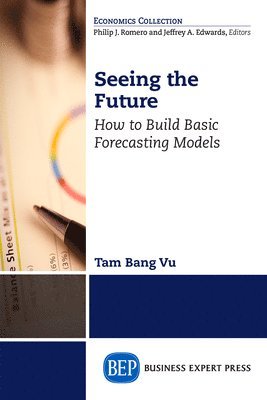 Tam Bang Vu - Seeing the Future, Häftad
