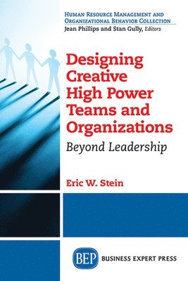 STEIN, Eric W. Stein - DESIGNING CREATIVE HIGH POWER, Häftad