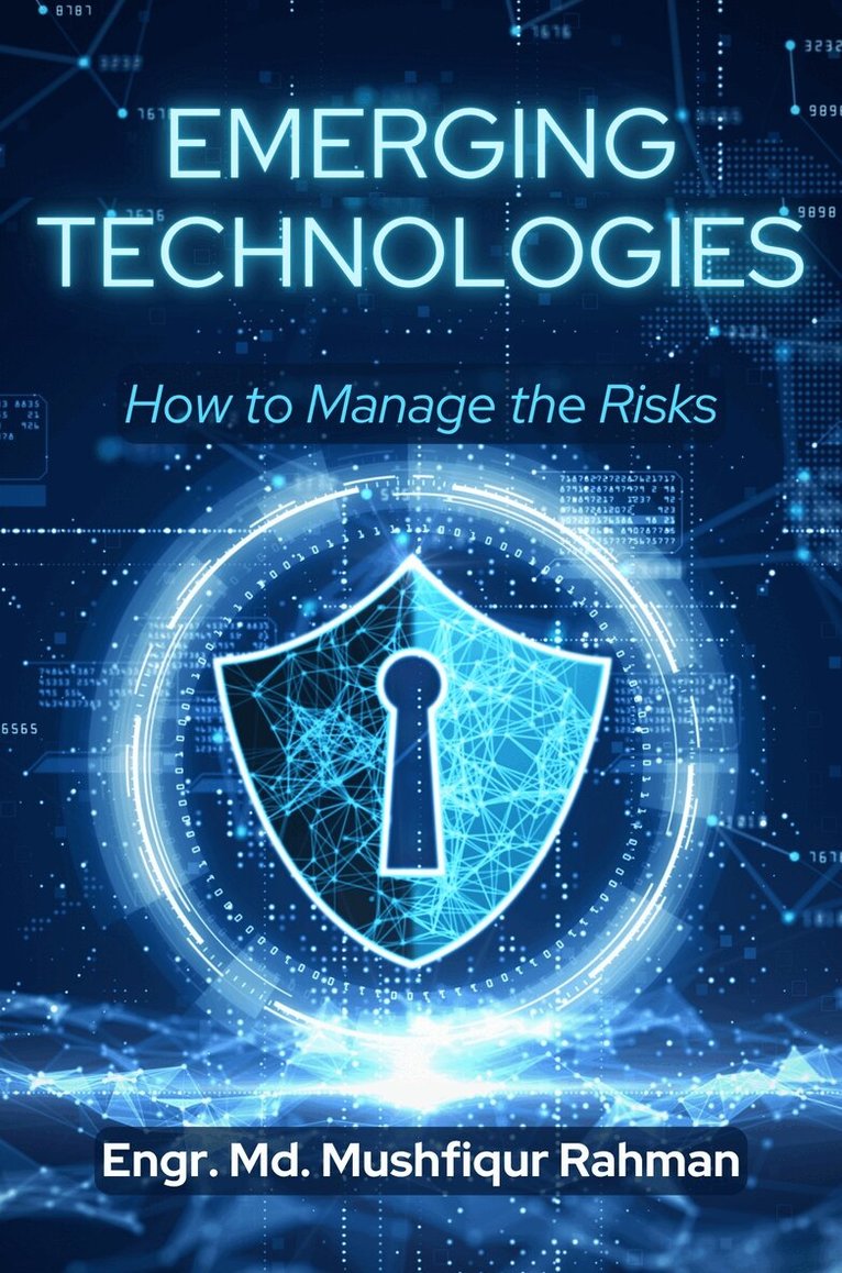 Mushfiqur Rahman - Emerging Technologies, Häftad