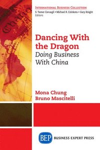 bokomslag Dancing With The Dragon
