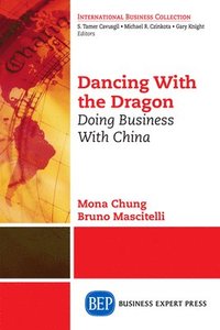 bokomslag Dancing with the Dragon