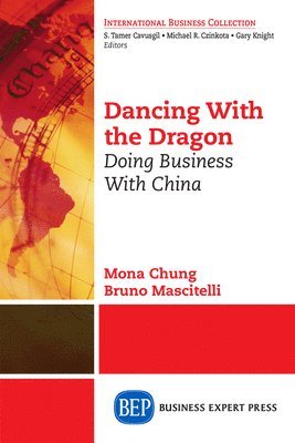 Mona Chung, Bruno Mascitelli - Dancing with the Dragon, Häftad