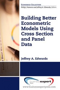 bokomslag Building Better Econometric Models Using Cross Section and Panel Data