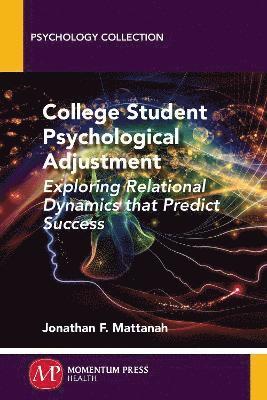 College Student Psychological Adjustment 1
