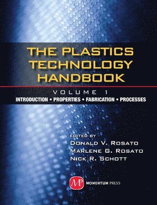 bokomslag Plastics Technology Handbook - Volume 1