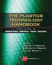 bokomslag Plastics Technology Handbook - Volume 2