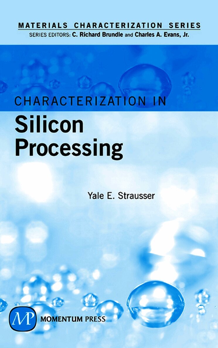 Characterization in Silicon Processing
