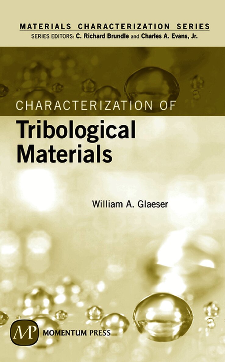 Characterization of Tribological Materials