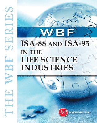 WBF Book Series: ISA-88 and ISA-95 in the Life Science Industries