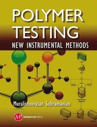 bokomslag Polymer Testing: New Instrumental Methods