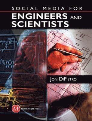 Social Media for Engineers and Scientists 1