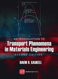 bokomslag Introduction to Transport Phenomena in Materials Engineering