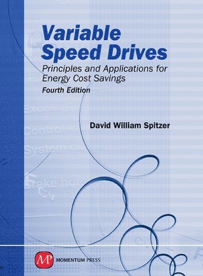 David William Spitzer, David W. Spitzer - Variable Speed Drives, Inbunden