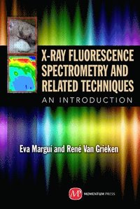 bokomslag X-Ray Fluorescence Spectrometry and Related Techniques