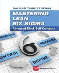 bokomslag Mastering Lean Six Sigma Black Belt