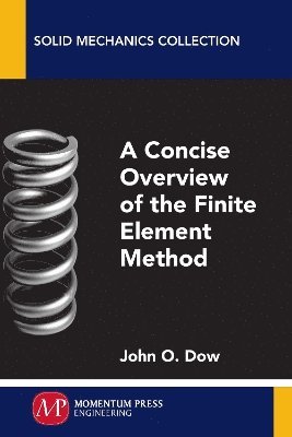 bokomslag CONCISE OVERVIEW FINITE ELEMENT METHOD