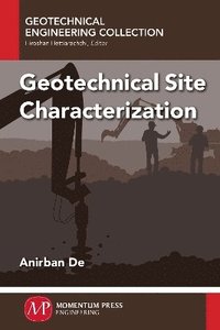 bokomslag Geotechnical Site Characterization