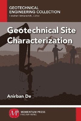 Geotechnical Site Characterization 1