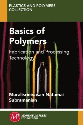 bokomslag Basics of Polymers