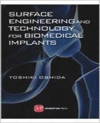 SURFACE ENGINEERING & TECHNOLOGY BIOMED