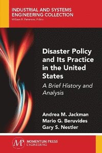 bokomslag Disaster Policy and Its Practice in the United States