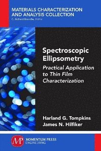 bokomslag Spectroscopic Ellipsometry