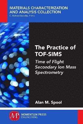 Practice of TOF-SIMS
