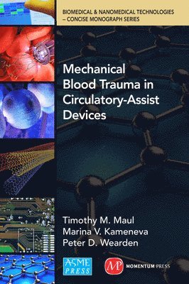 Mechanical Blood Trauma in Circulatory-Assist Devices 1