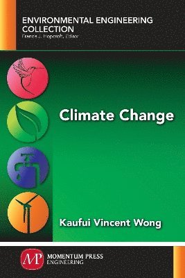 Kaufui Vincent Wong - Climate Change, Häftad